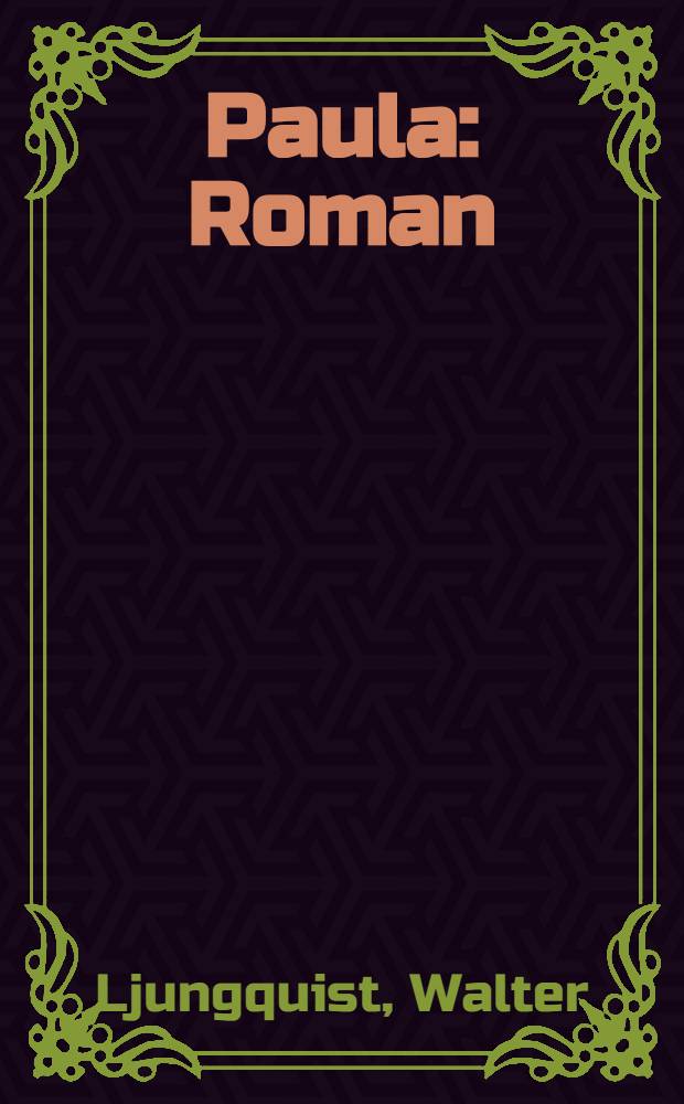 Paula : Roman