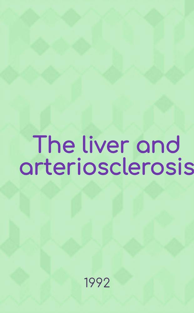 The liver and arteriosclerosis