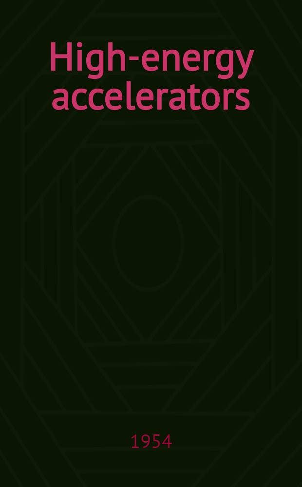 High-energy accelerators