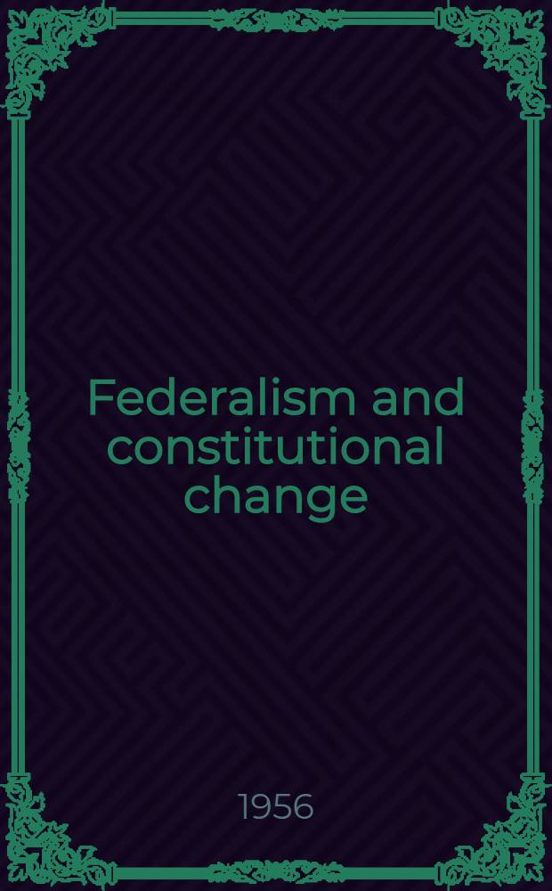 Federalism and constitutional change