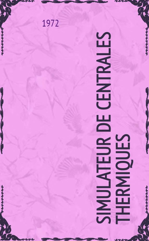 Simulateur de centrales thermiques