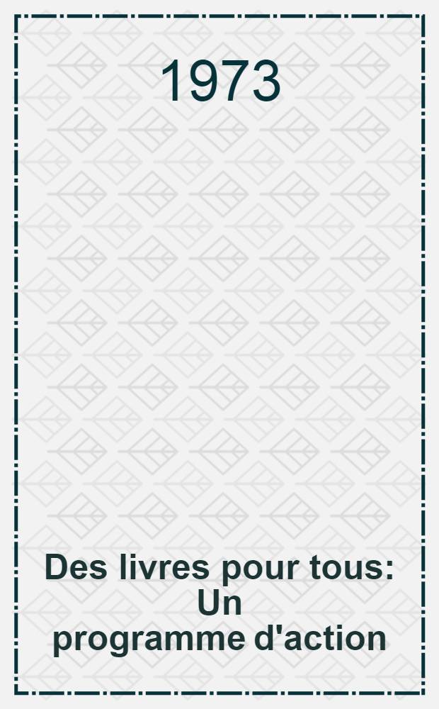 Des livres pour tous : Un programme d'action