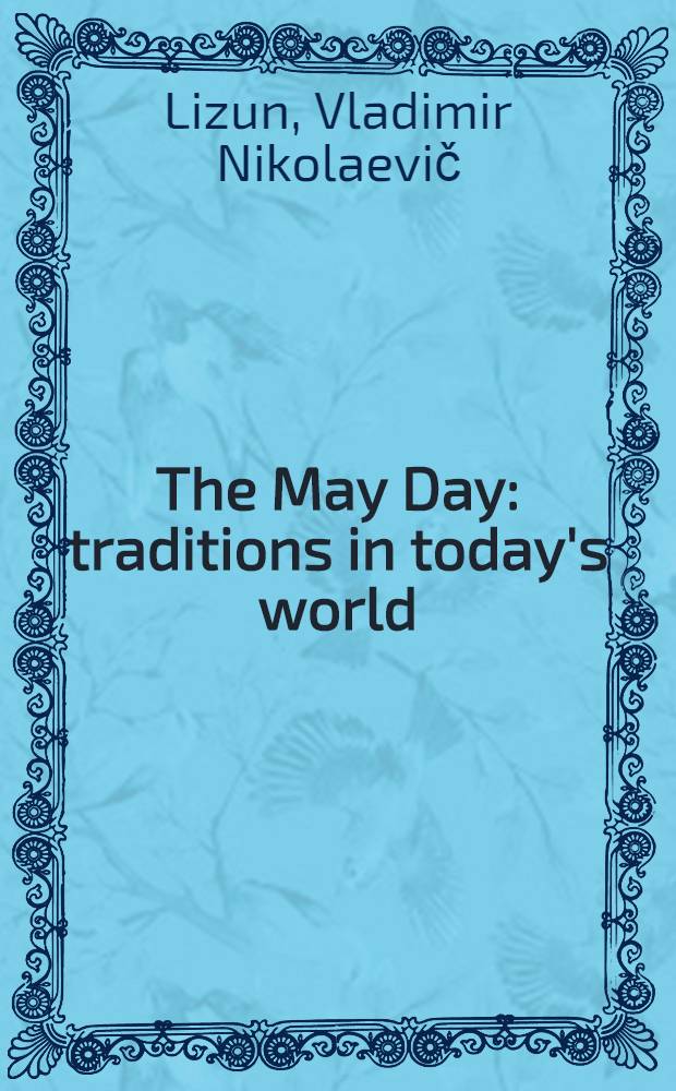 The May Day: traditions in today's world