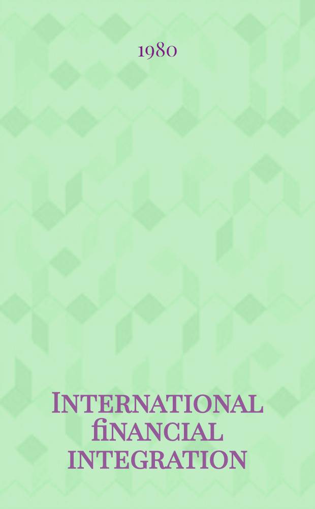 International financial integration : The limits of sovereignty