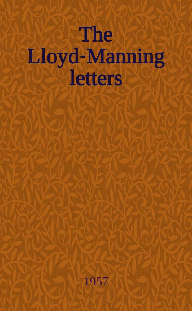 The Lloyd-Manning letters