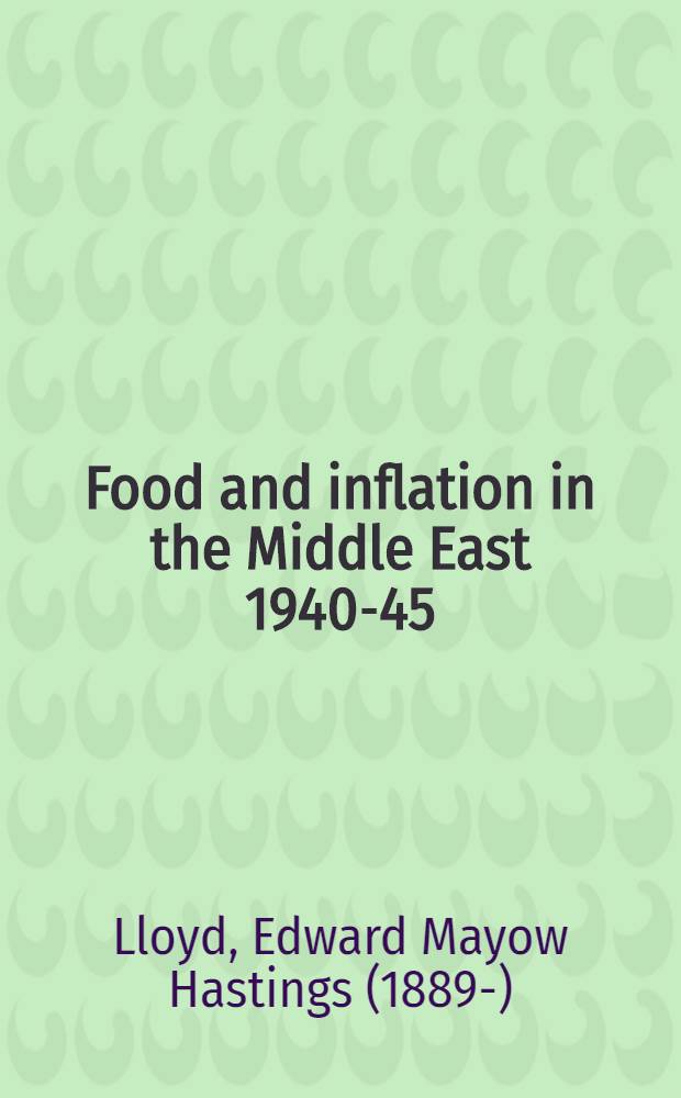 Food and inflation in the Middle East 1940-45