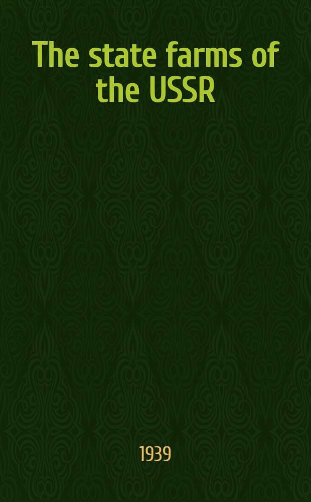 The state farms of the USSR