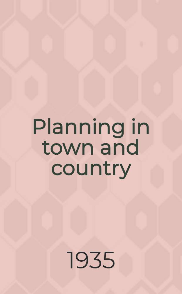 Planning in town and country
