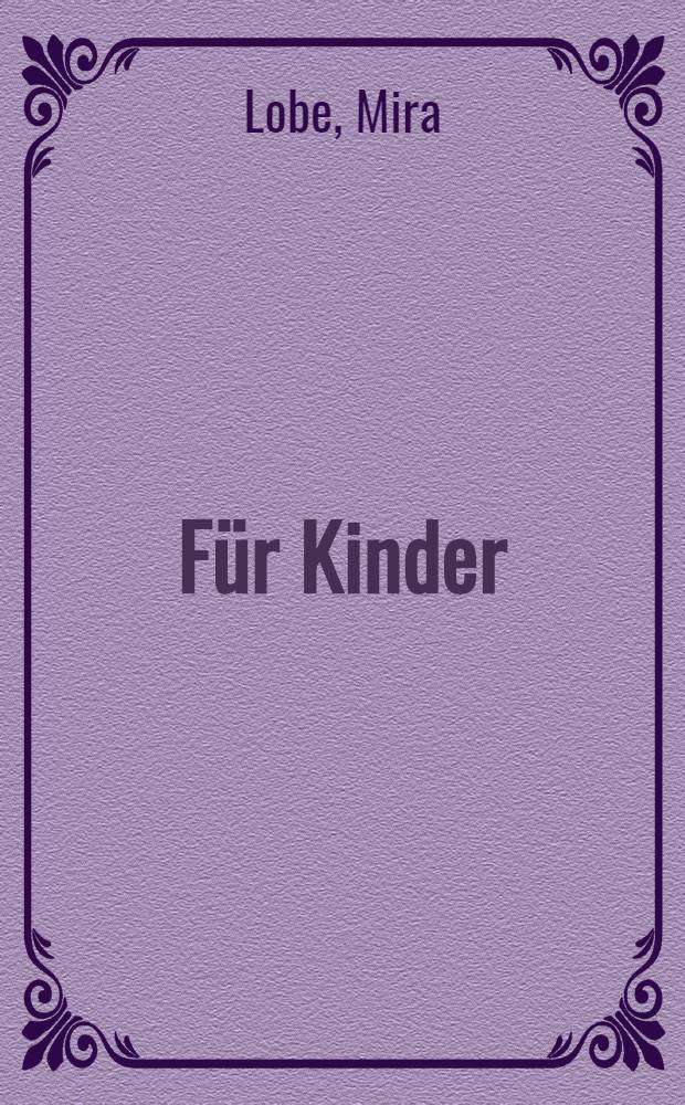 [Für Kinder]