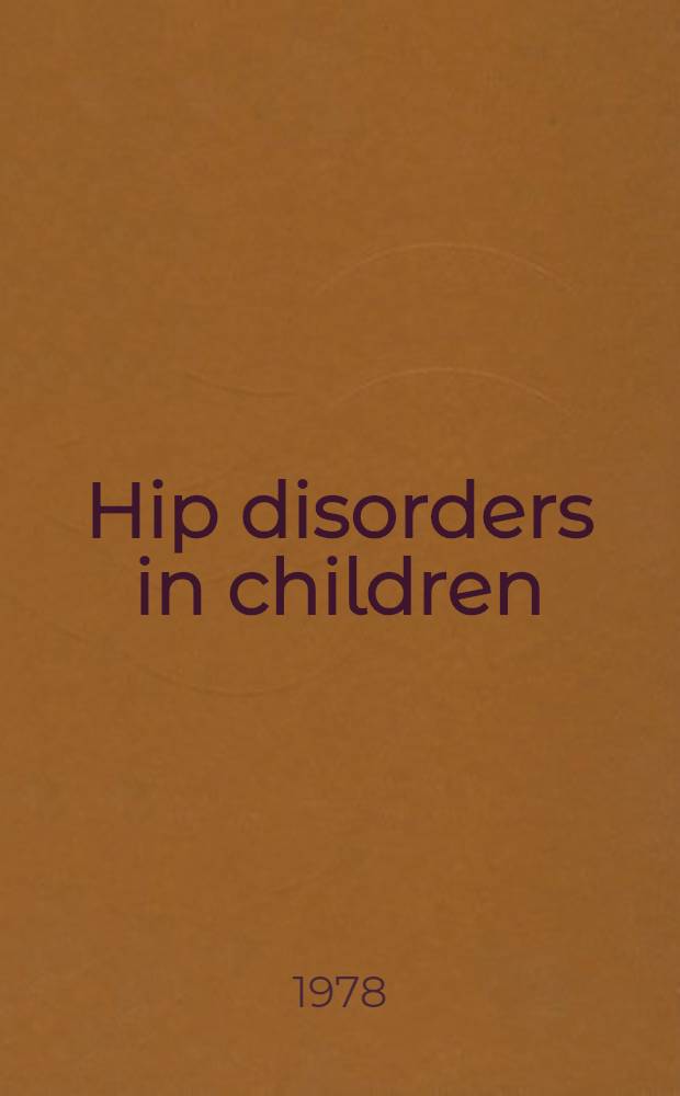 Hip disorders in children
