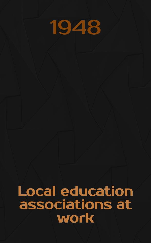 Local education associations at work