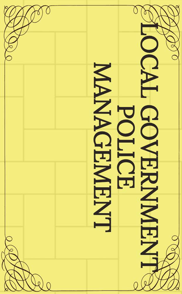 Local government police management