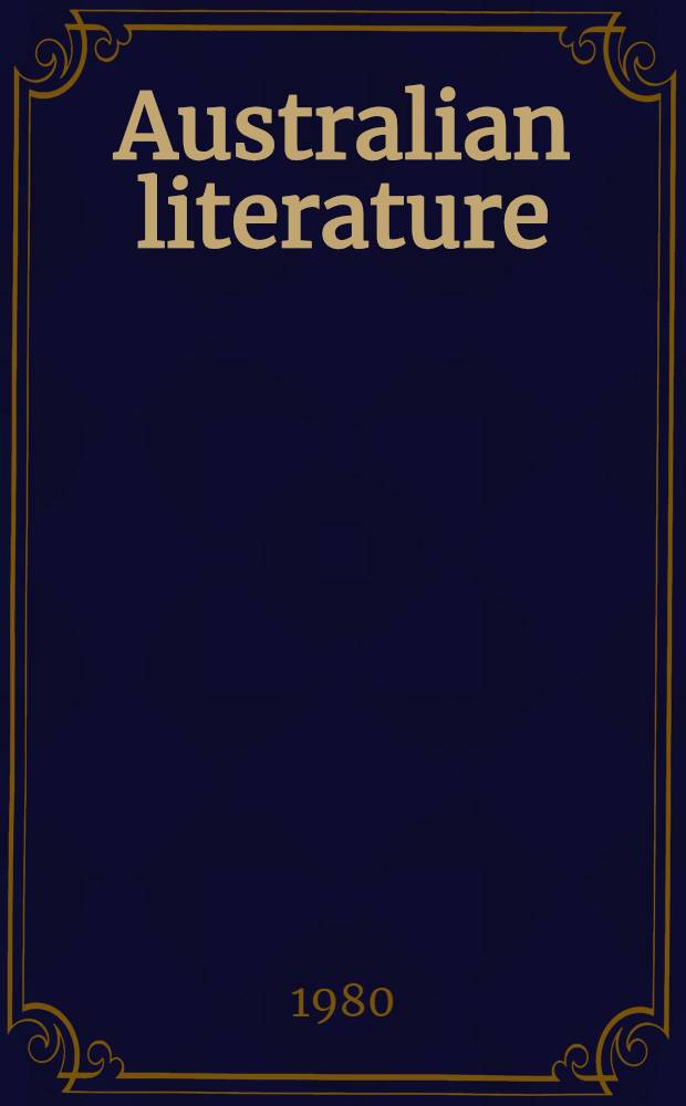 Australian literature : A ref. guide