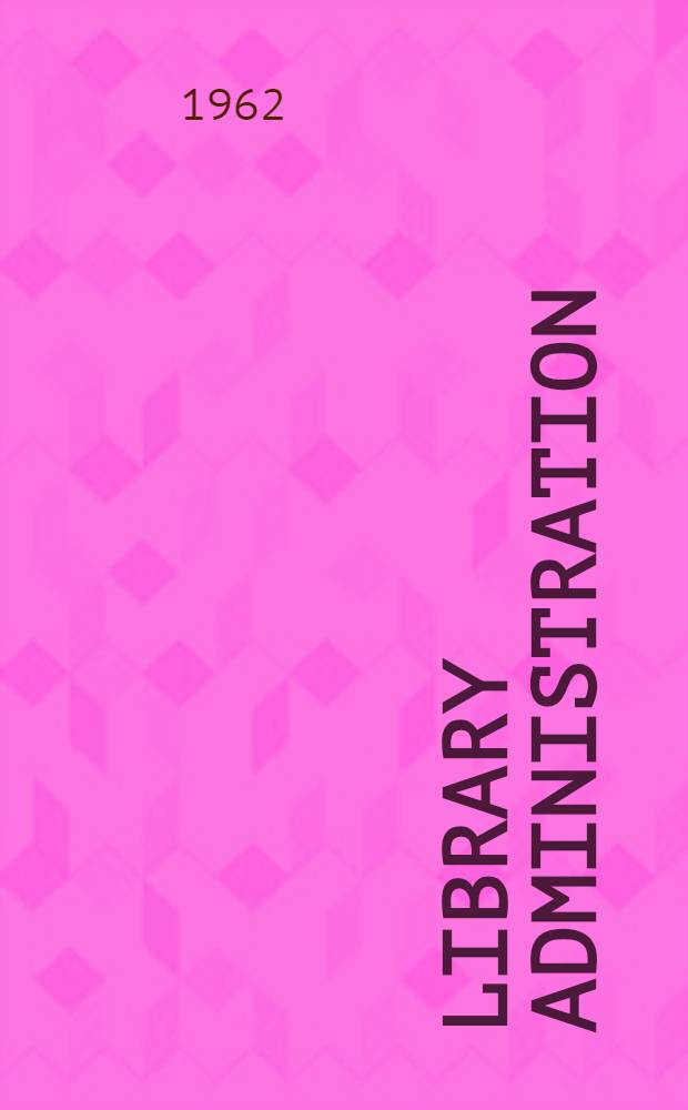 Library administration