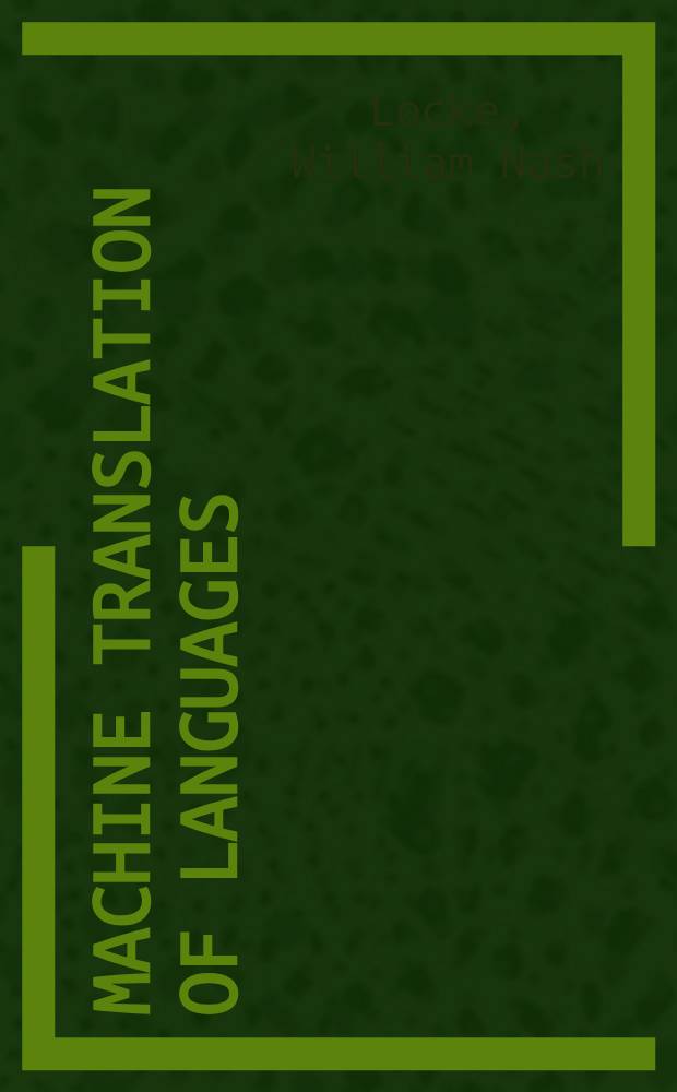 Machine Translation of languages : 14 essays