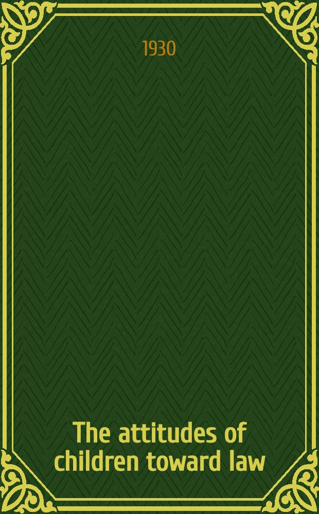 The attitudes of children toward law