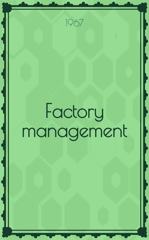 Factory management