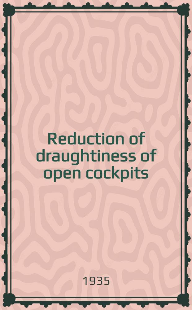 Reduction of draughtiness of open cockpits