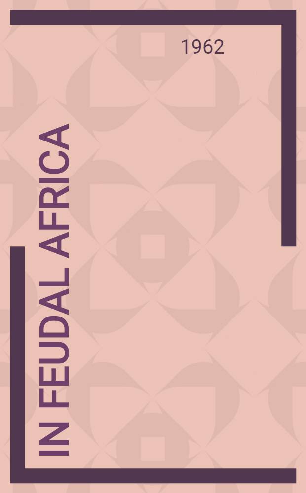 In feudal Africa