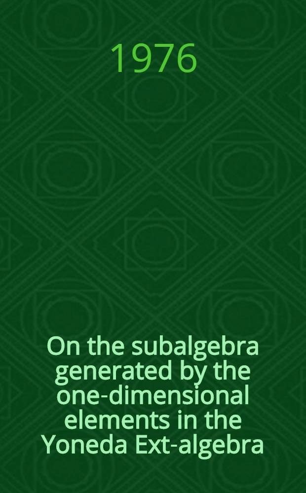 On the subalgebra generated by the one-dimensional elements in the Yoneda Ext-algebra