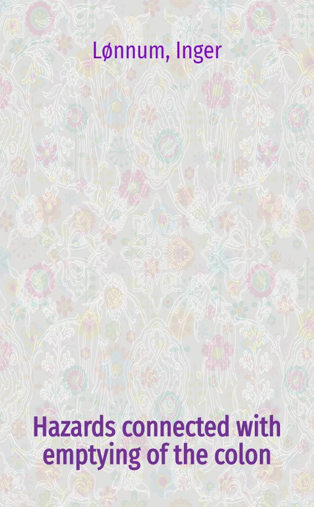 [Hazards connected with emptying of the colon : A case of sinus arrest with cardiac standstill following enemia