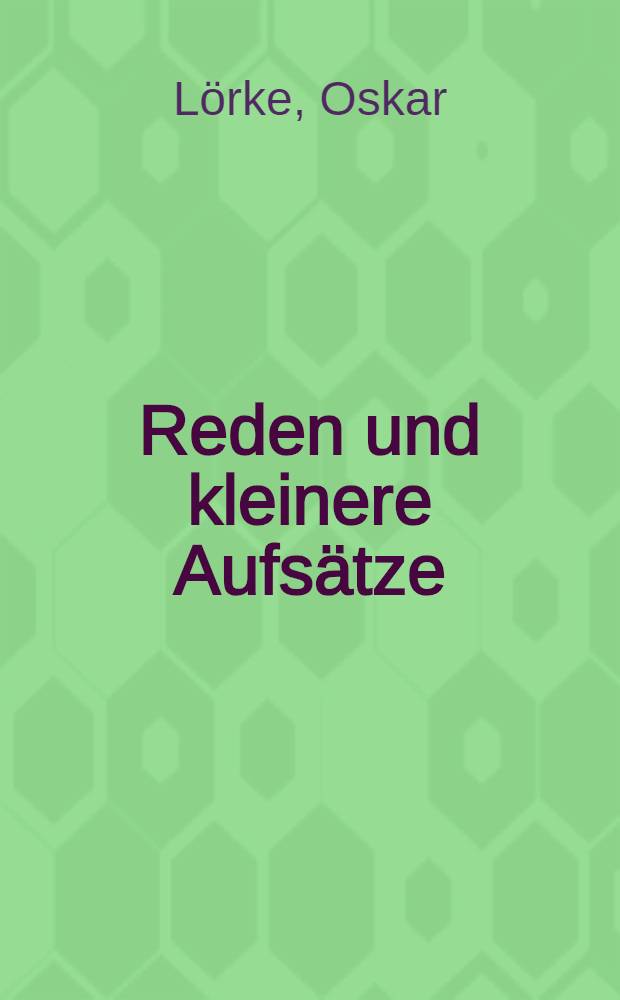 Reden und kleinere Aufsätze