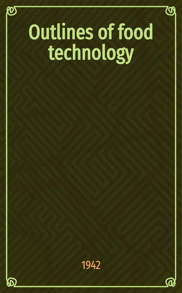 Outlines of food technology