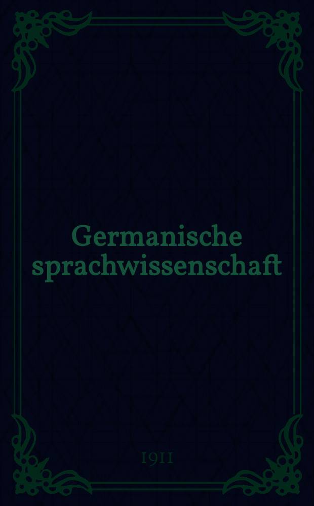 ...Germanische sprachwissenschaft