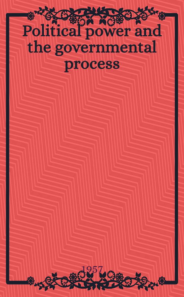 Political power and the governmental process