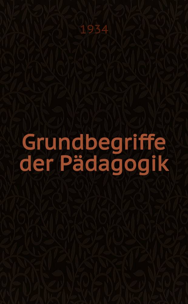 Grundbegriffe der Pädagogik