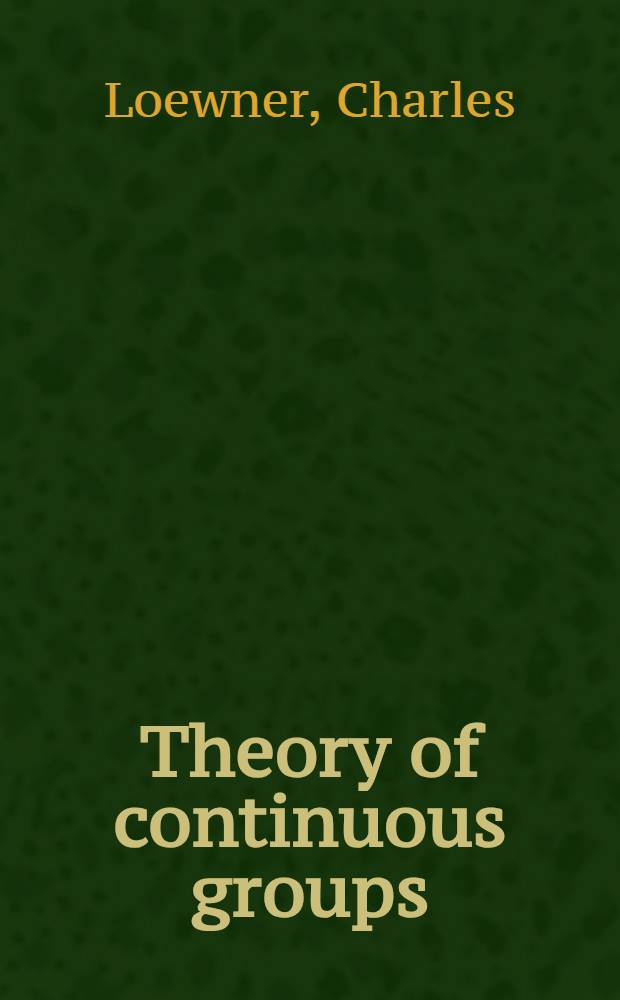Theory of continuous groups