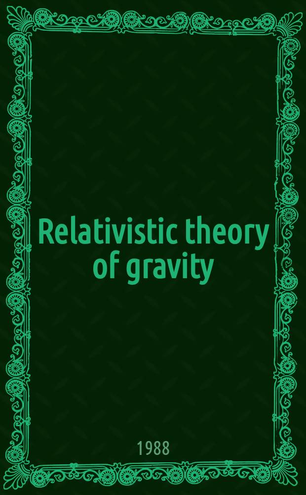 Relativistic theory of gravity
