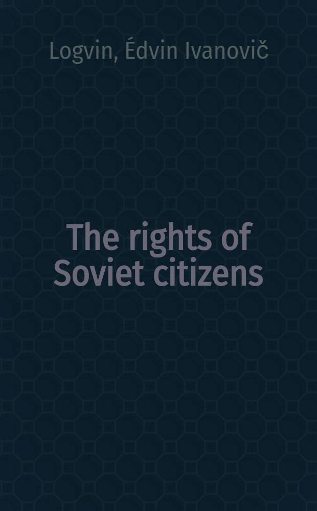 The rights of Soviet citizens