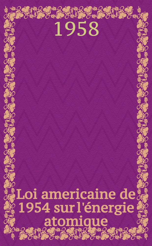 Loi americaine de 1954 sur l'énergie atomique