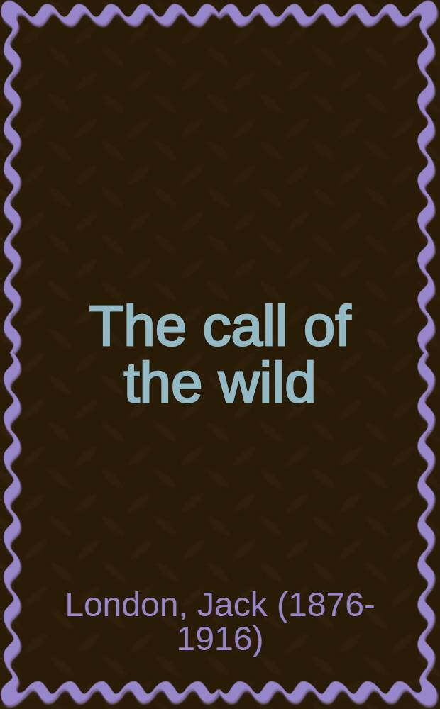 The call of the wild