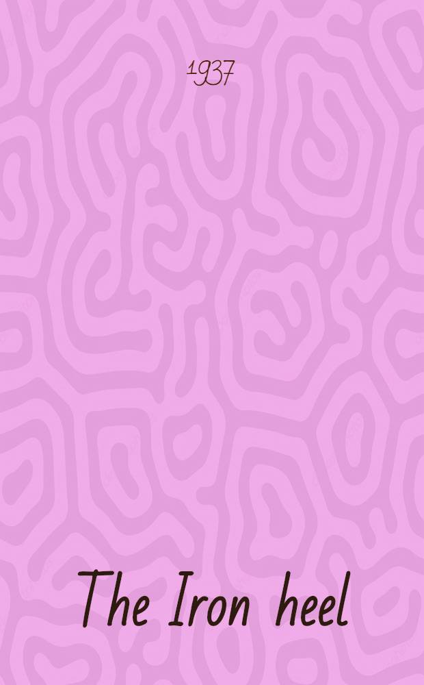 The Iron heel