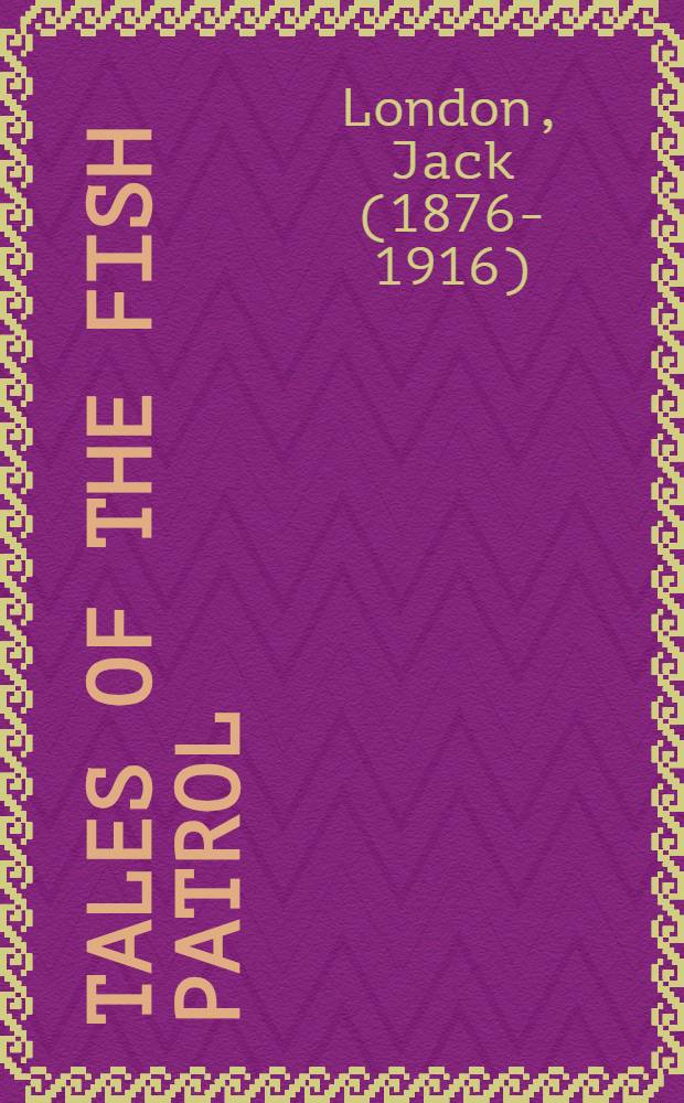 Tales of the fish patrol