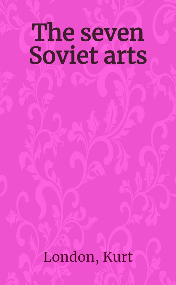 The seven Soviet arts