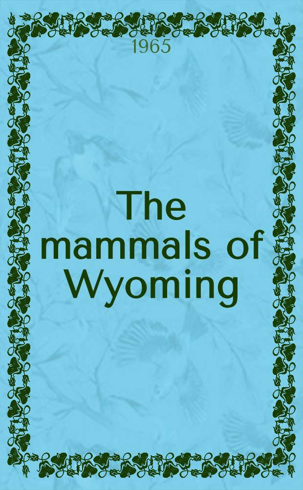 The mammals of Wyoming