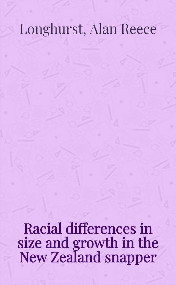 Racial differences in size and growth in the New Zealand snapper