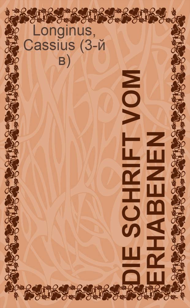 Die Schrift vom Erhabenen : Griechisch und Deutsch