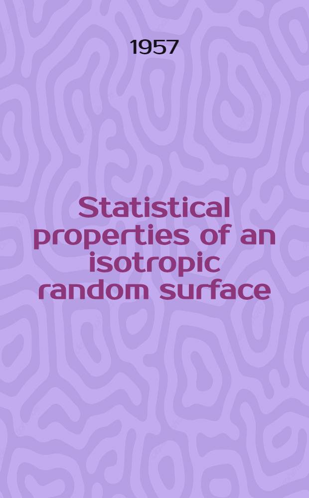 Statistical properties of an isotropic random surface