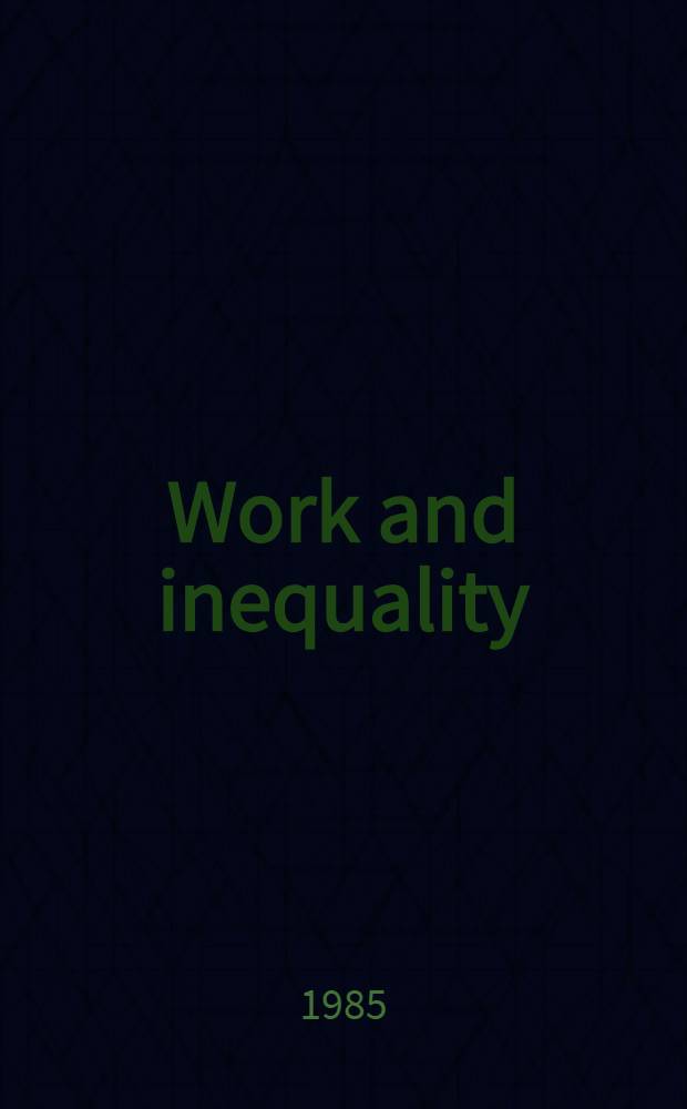 Work and inequality