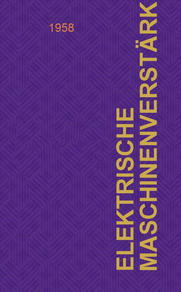 Elektrische Maschinenverstärker