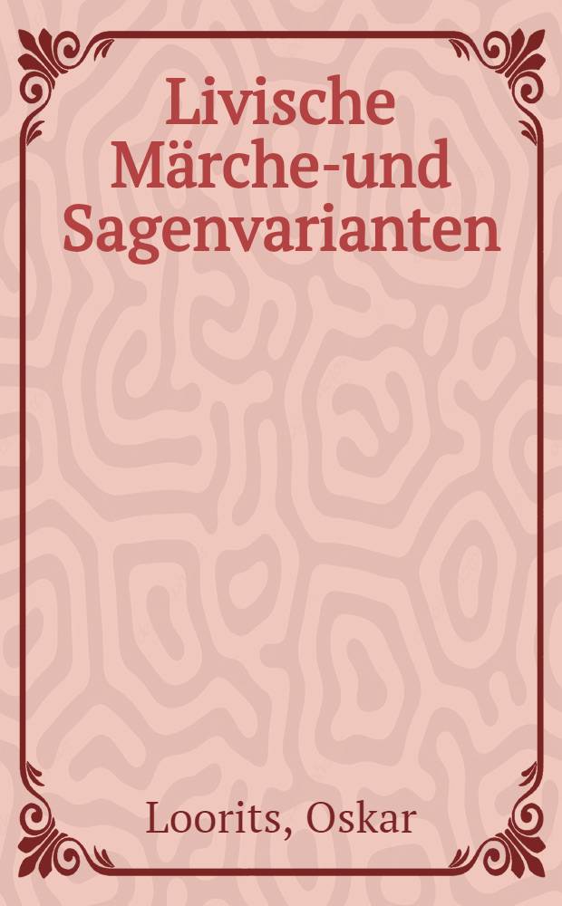Livische Märchen- und Sagenvarianten