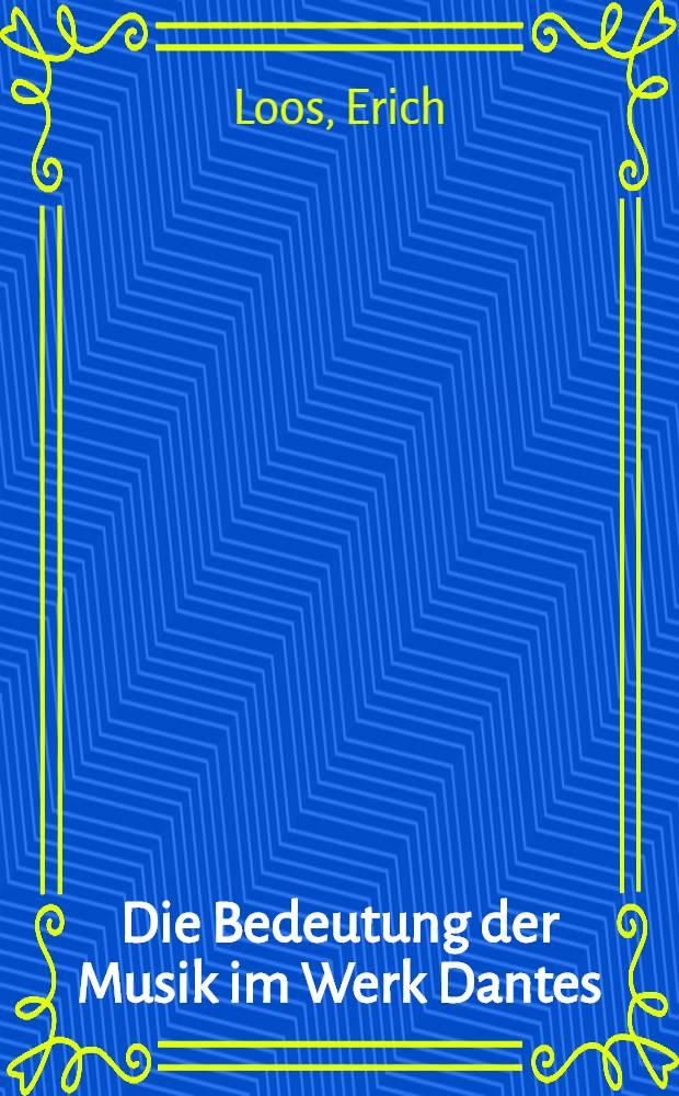 Die Bedeutung der Musik im Werk Dantes