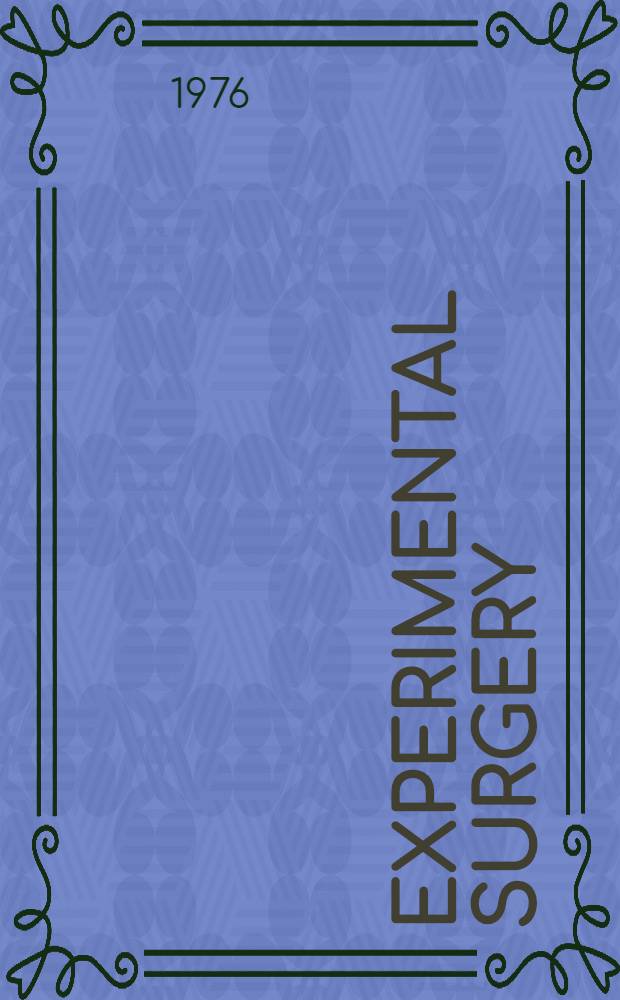 Experimental surgery