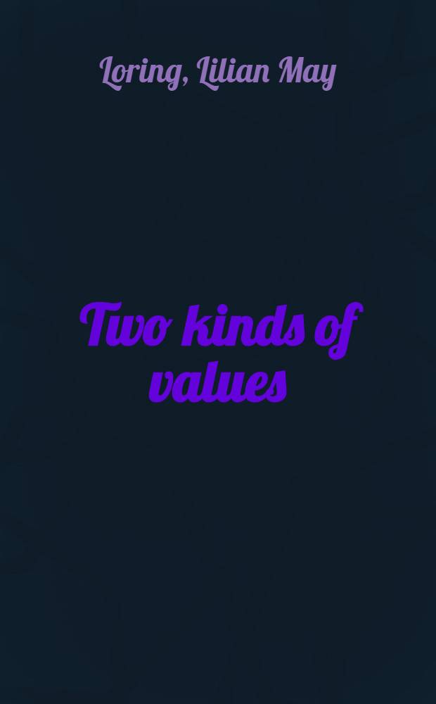 Two kinds of values