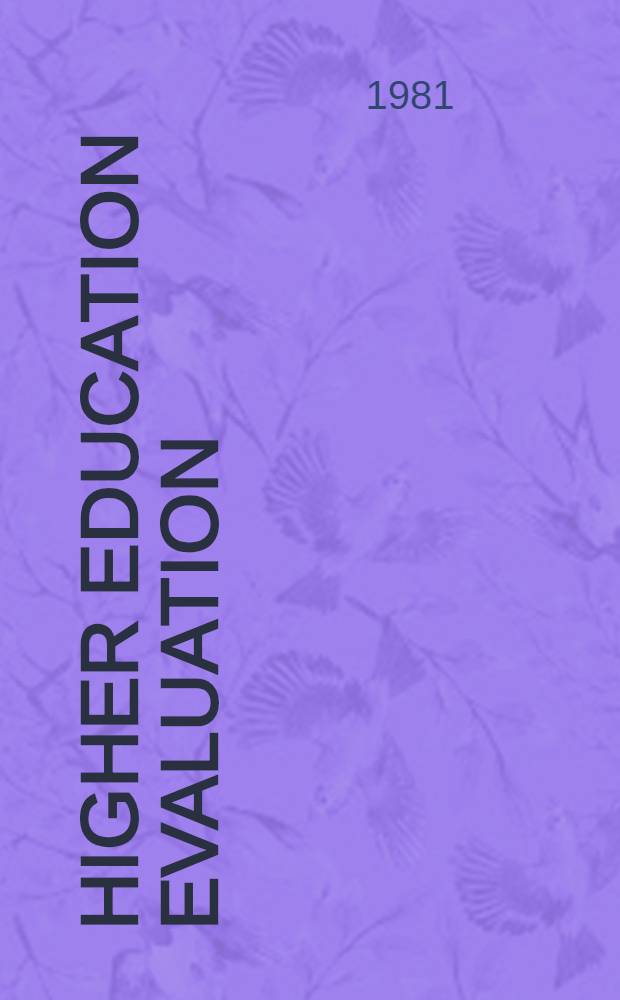 Higher education evaluation : Investigations of graduate studies in education in Sweden