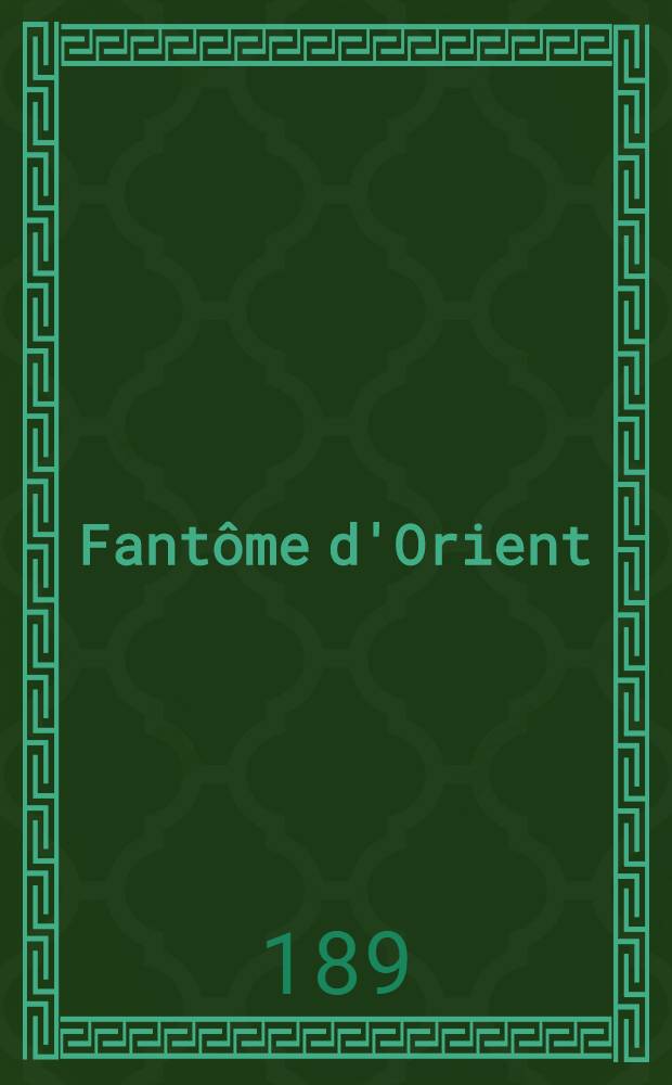 Fantôme d'Orient
